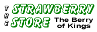 The Strawberry Store :: The Berries of Kings [home link]